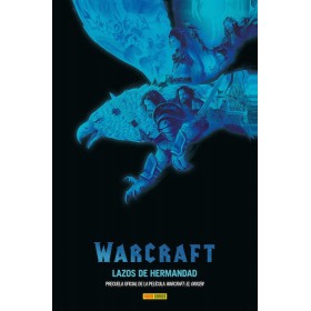 Warcraft Lazos de Hermandad Tapa Dura